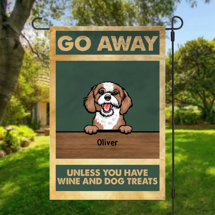 Personalized Garden Flag, Go Away Unless You Have Wine And Dog Treats, Gifts For Dog Lovers