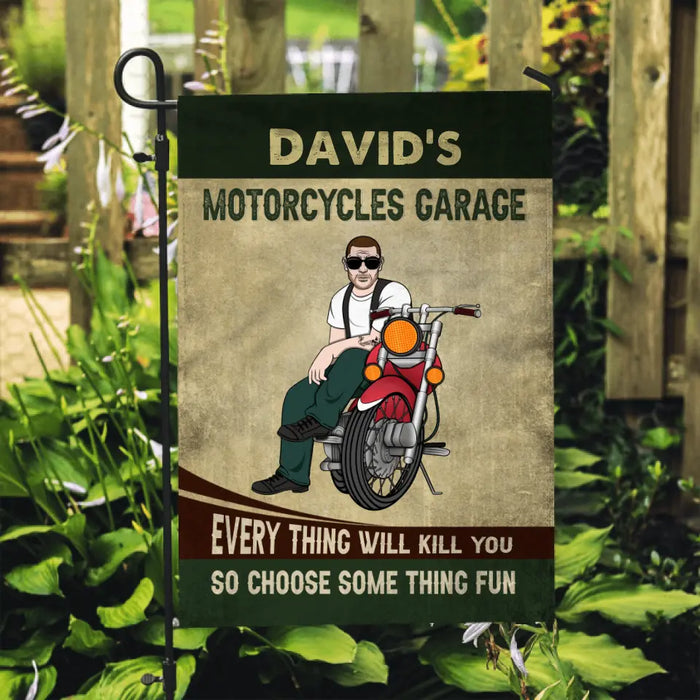 Personalized Garden Flag, Motorcycles Garage, Every Thing Will Kill You So Choose Something Fun, Gifts For Motorcycle Lovers