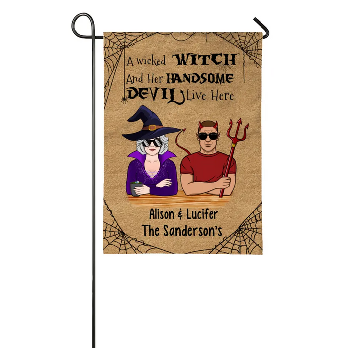 Personalized Garden Flag, A Wicked Witch And Her Handsome Devil Live Here, Halloween Gift For Old Couple, Grandparents