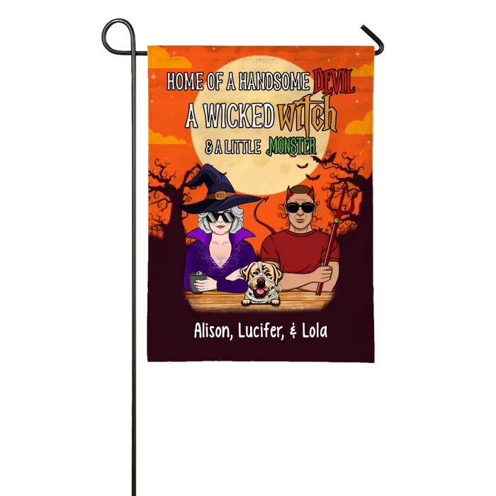 Personalized Garden Flag, Home Of A Handsome Devil, A Wicked Witch And The Little Monsters, Halloween Gift For Old Couple and Dog Lovers