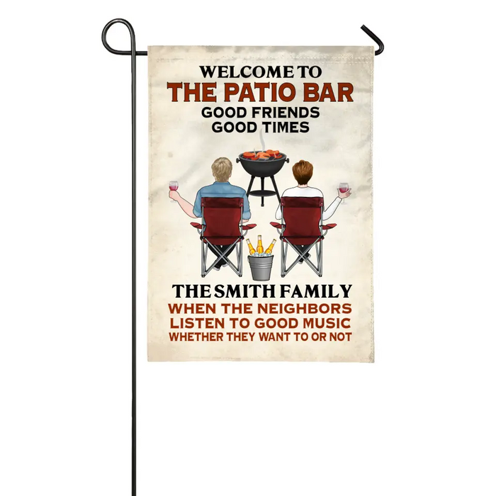 Welcome To The Patio Bar - Personalized Garden Flag For The Family, Couple, Camping, Grill Lovers