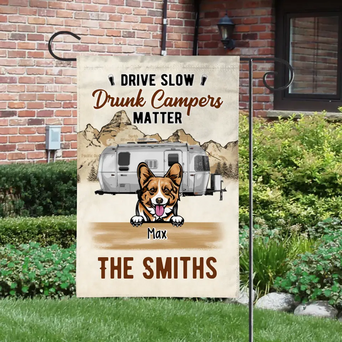 Up To 7 Pets Drunk Campers Matter - Personalized Garden Flag For Family, Camping, Cat, Dog Lovers