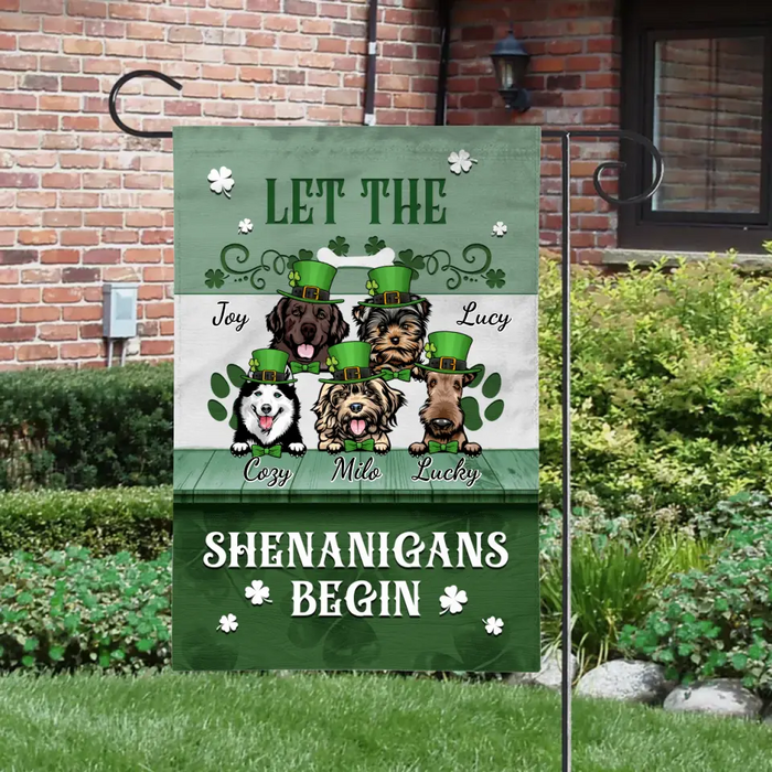 Let The Shenanigans Begin - Personalized Garden Flag For Family, Dog Lovers, St Patrick's Day