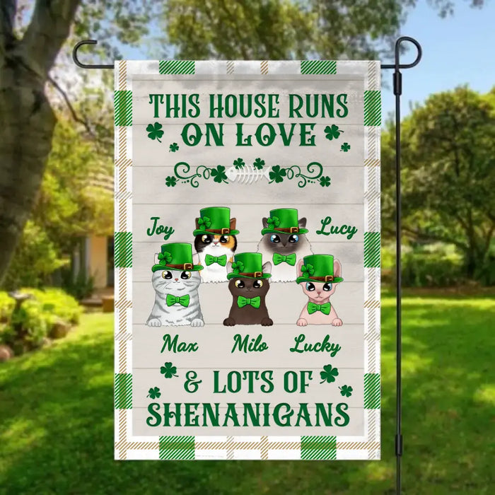 This House Runs On Love And Shenanigans - Personalized Garden Flag For Cat Lovers, St. Patrick's Day