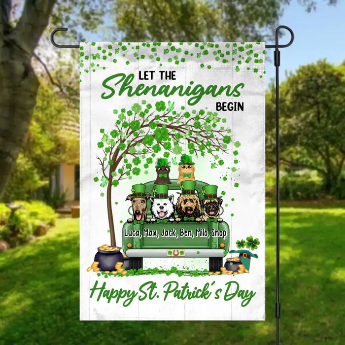 Let The Shenanigans Begin - Personalized Garden Flag Dog Lovers, Cat Lovers, St. Patrick's Day