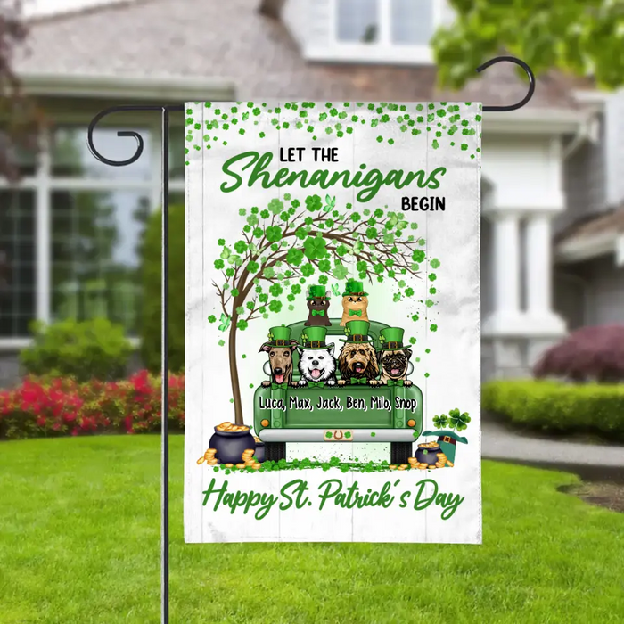 Let The Shenanigans Begin - Personalized Garden Flag Dog Lovers, Cat Lovers, St. Patrick's Day