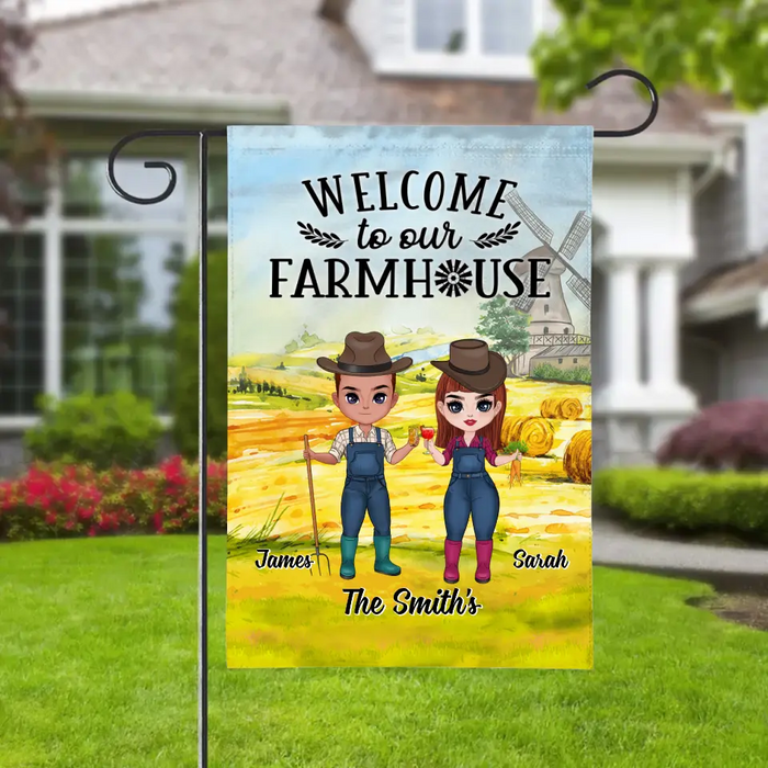 Welcome To Our Farmhouse - Personalized Garden Flag For Couples, Him, Her, Farmer