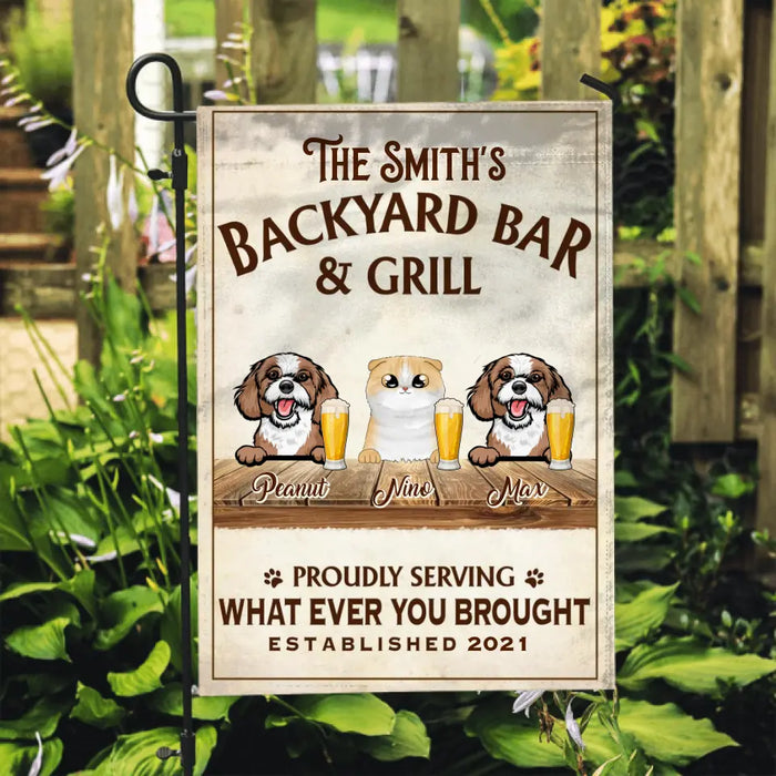 Backyard Bar And Grill Proudly Serving Whatever You Brought - Custom Garden Flag Dog Lovers