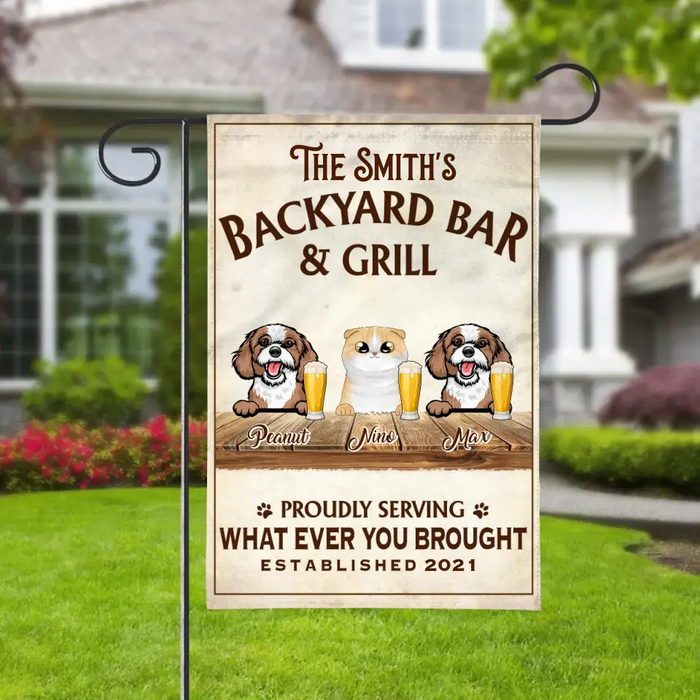 Backyard Bar And Grill Proudly Serving Whatever You Brought - Custom Garden Flag Dog Lovers