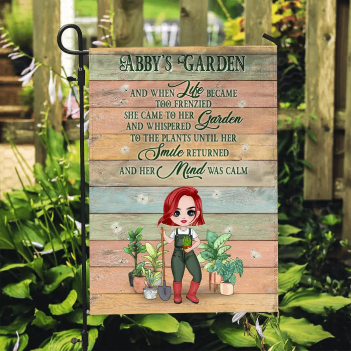 And When Life Became Too Frenzied She Came To Her Garden - Personalized Garden Flag For Her, Gardener