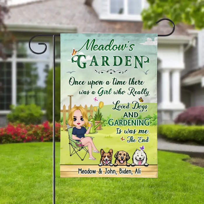 Once Upon A Time There Was A Girl Who Really Loved Dogs And Gardening - Personalized Gifts Custom Garden Flag For Gardeners