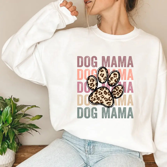 DOG MAMA Paw Print with Pet Name on Sleeve - Personalized Gifts Custom Sweatshirt for Dog Mom, Dog Lovers