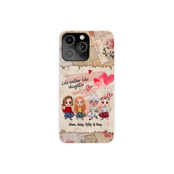 Like Mother Like Daughter - Personalized Gifts Custom Mom Daughters Phone Case, Mother's Gift