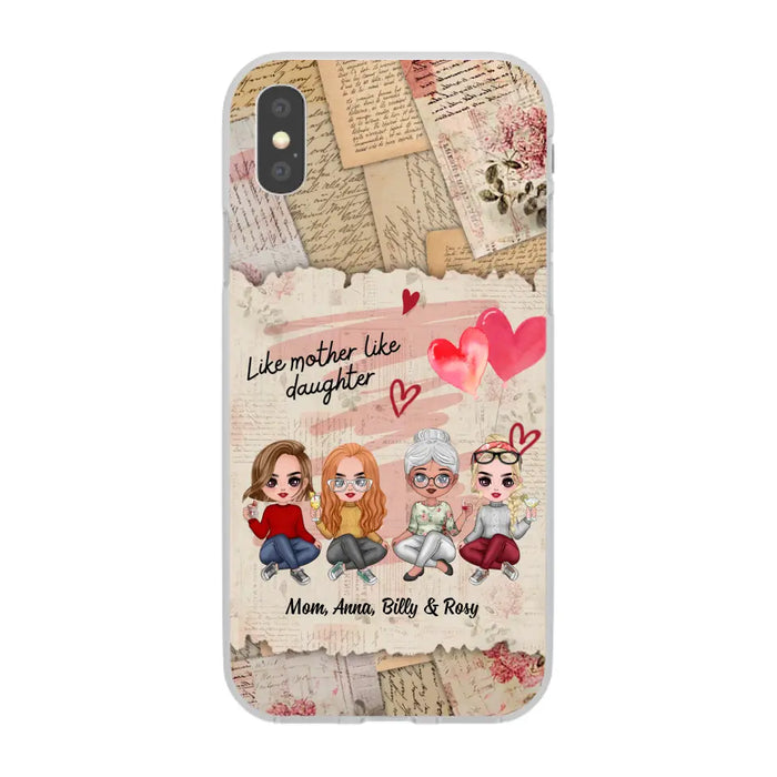 Like Mother Like Daughter - Personalized Gifts Custom Mom Daughters Phone Case, Mother's Gift