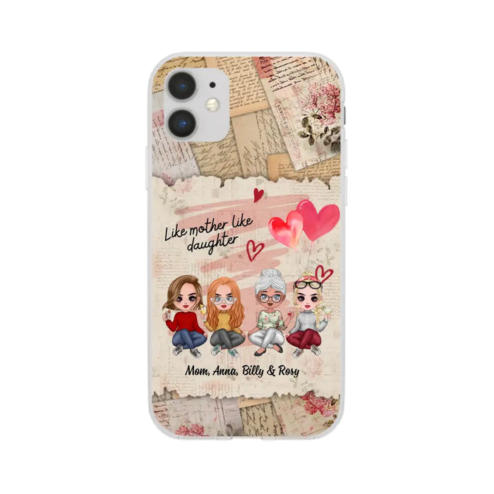 Like Mother Like Daughter - Personalized Gifts Custom Mom Daughters Phone Case, Mother's Gift