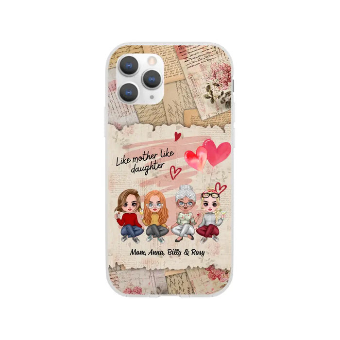 Like Mother Like Daughter - Personalized Gifts Custom Mom Daughters Phone Case, Mother's Gift