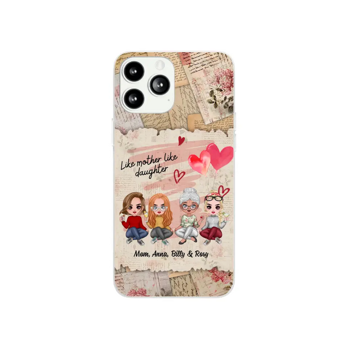 Like Mother Like Daughter - Personalized Gifts Custom Mom Daughters Phone Case, Mother's Gift