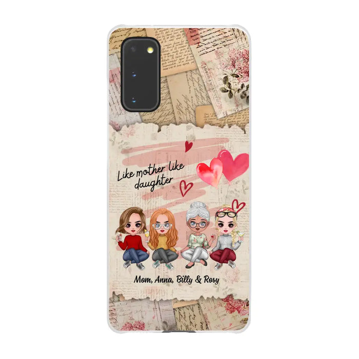 Like Mother Like Daughter - Personalized Gifts Custom Mom Daughters Phone Case, Mother's Gift