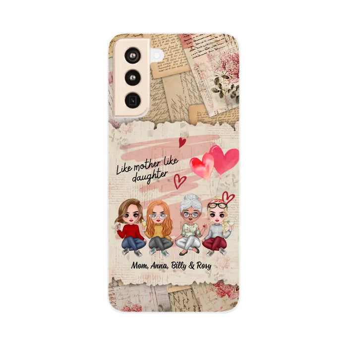 Like Mother Like Daughter - Personalized Gifts Custom Mom Daughters Phone Case, Mother's Gift