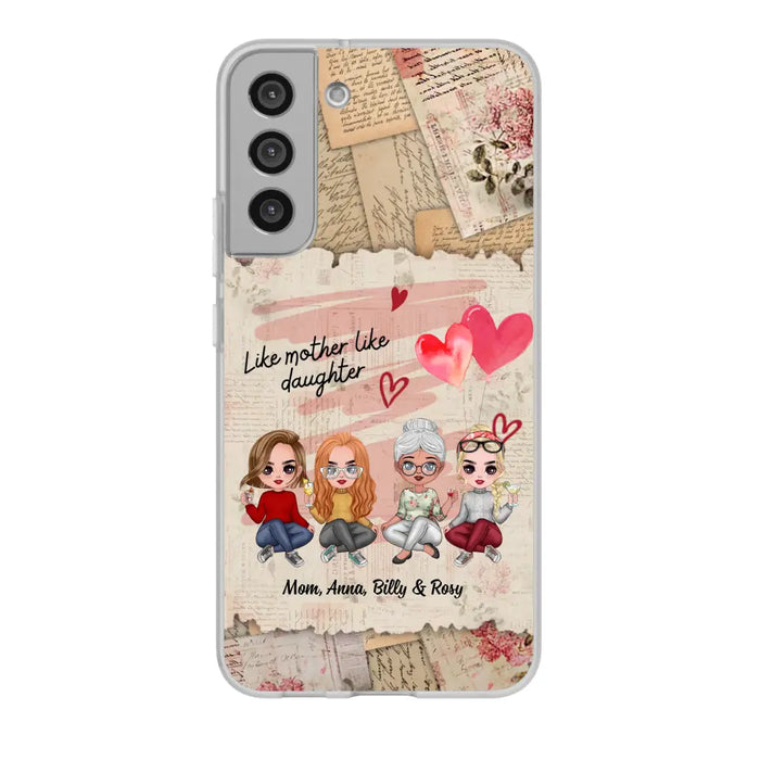 Like Mother Like Daughter - Personalized Gifts Custom Mom Daughters Phone Case, Mother's Gift