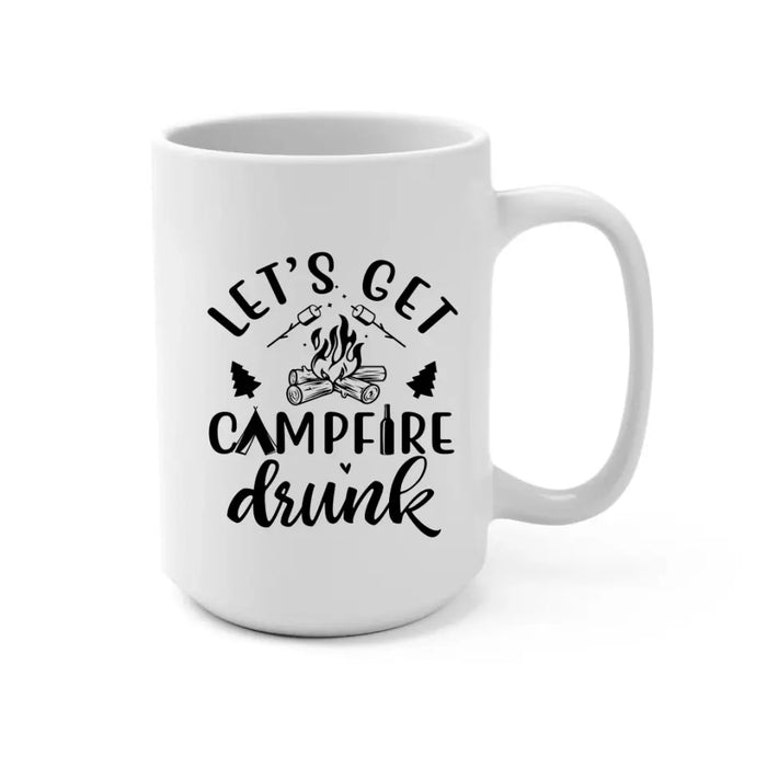 Let's Get Campfire Drunk - Personalized Gifts Custom Mug For Couples, Camping and Dogs Lovers