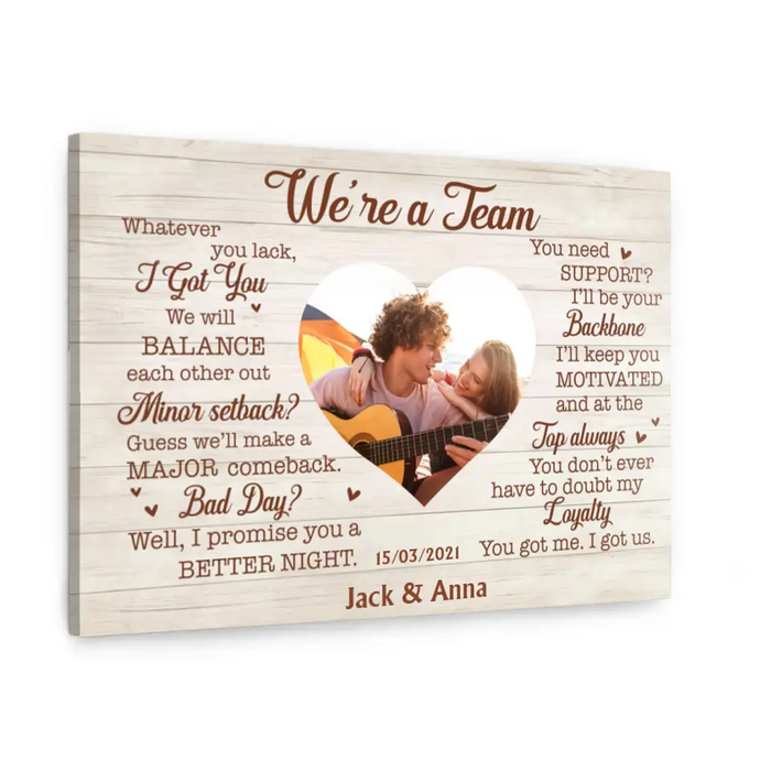 We're A Team - Personalized Gifts Custom Upload Photo Canvas for Couples, For Him Her, Anniversary Gift