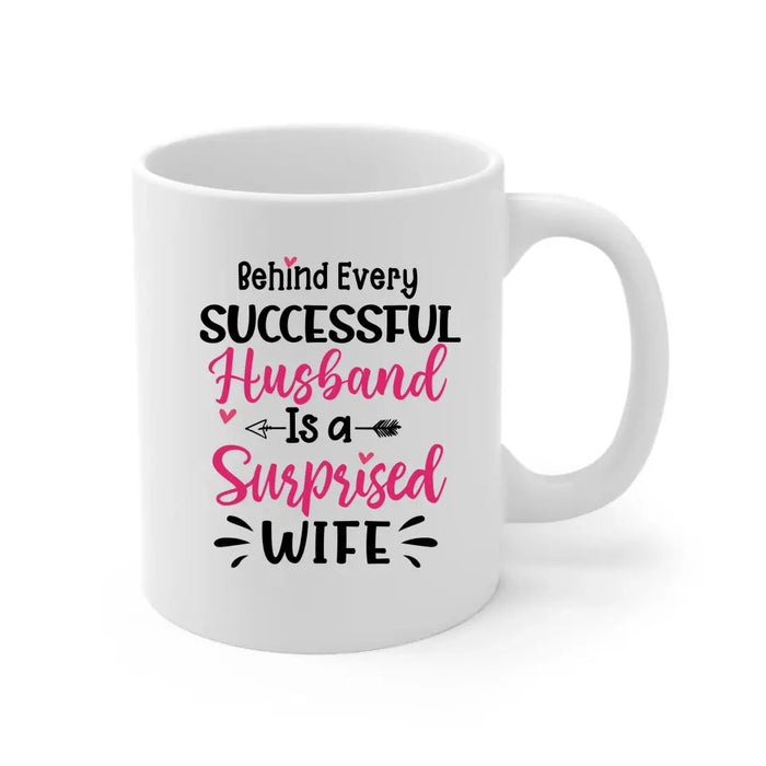 Behind Every Successful Husband Is A Wife - Personalized Gifts Custom Mug For Firefighter EMS Nurse Police Officer Military Couples