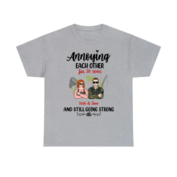 Annoying Each Other And Still Going Strong- Personalized Gifts Custom Shirt for Couples, Fishing Lovers