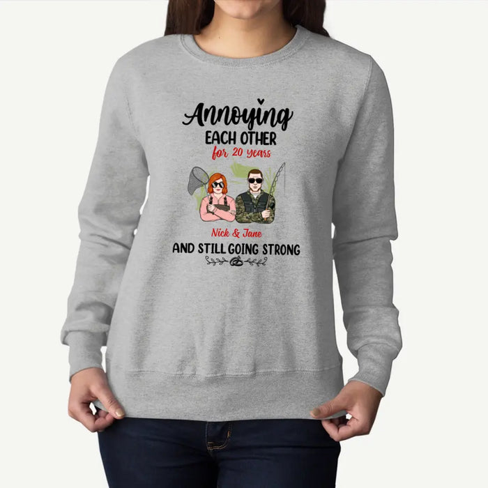 Annoying Each Other And Still Going Strong- Personalized Gifts Custom Shirt for Couples, Fishing Lovers