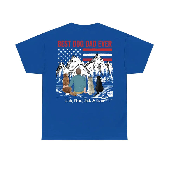 Best Dog Dad Ever - Personalized Gifts Custom Backside Shirt for Dog Dad, Dog Lovers