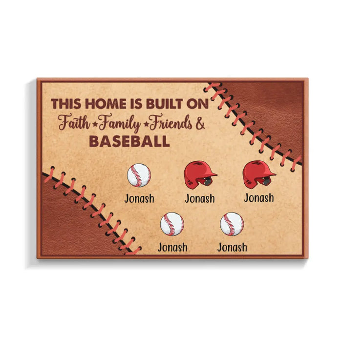 Personalized Canvas, This Home Is Built On Faith Family Friends And Baseball, Gifts For Baseball Family