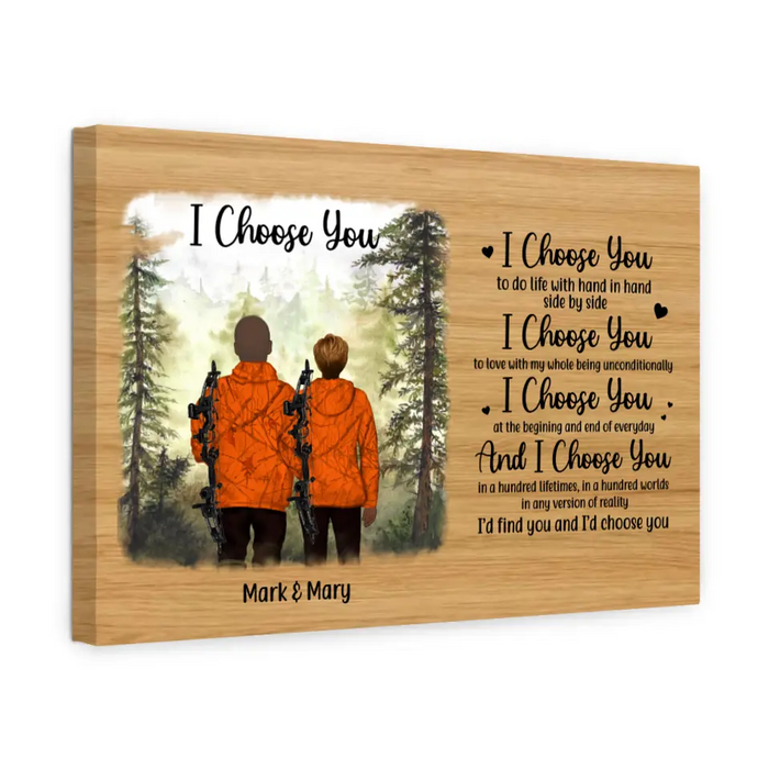 Personalized Canvas, I Choose You, Hunting Partners, Hunting Couple, Gift For Hunting Fans