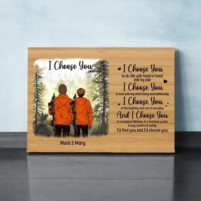 Personalized Canvas, I Choose You, Hunting Partners, Hunting Couple, Gift For Hunting Fans