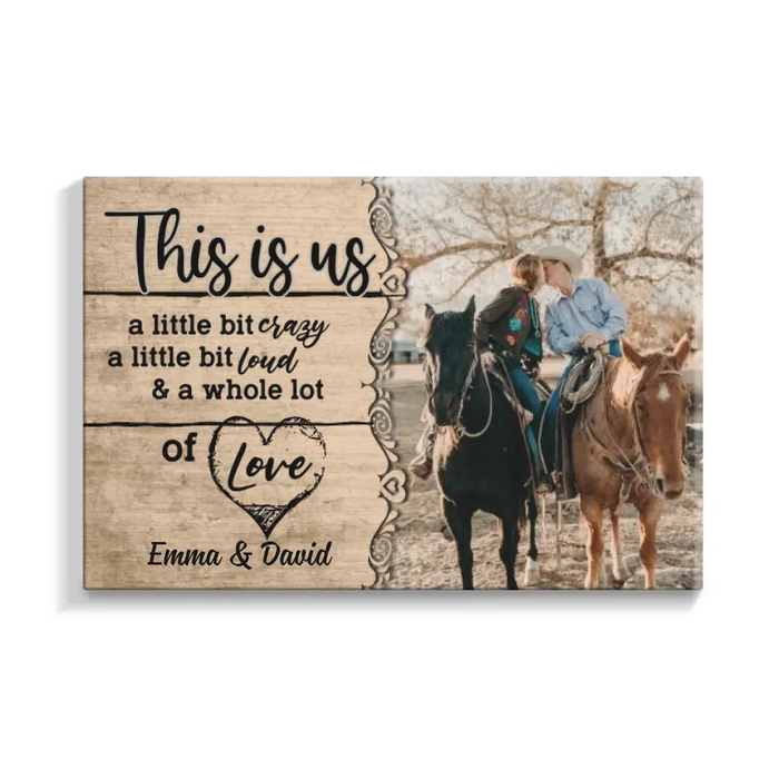 Couple Horse This Is Us - Custom Canvas Photo Upload, For Him, For Her, Horse Loves