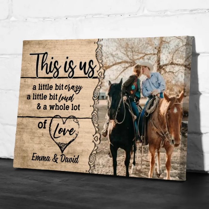 Couple Horse This Is Us - Custom Canvas Photo Upload, For Him, For Her, Horse Loves