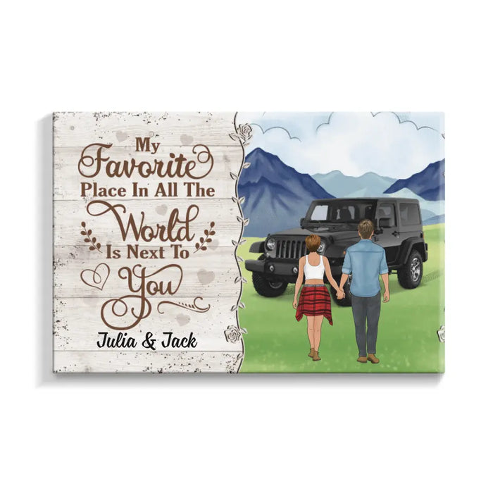 Personalized Canvas, Couple Holding Hands, Adventure Partners, My Favorite Place In All The World Is Next To You, Gift For Couples, Gift For Friends, Car Lovers