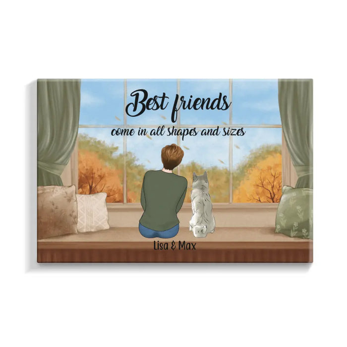 Personalized Canvas, Best Friends Come In All Shape and Sizes, Woman & Pet, Gift for Dog Lover, Cat Lover