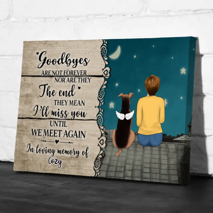 Personalized Canvas, Goodbyes Are Not Forever, Memorial Gift for Pet Loss, Gift for Dog Lover, Cat Lover