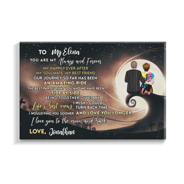 Personalized Canvas, To My Love You Are My Always And Forever, Couple On Spiral Hill, Gifts For Halloween, Anniversary Gifts For Couple