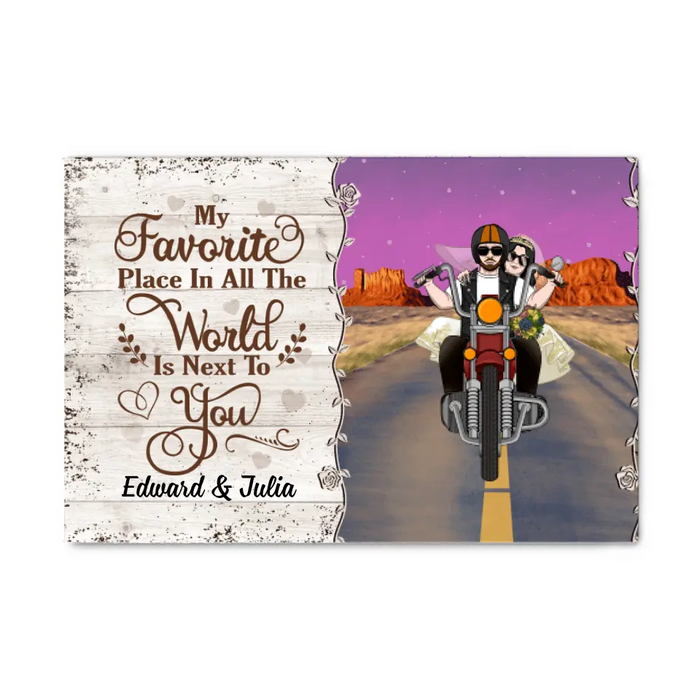 Personalized Canvas, My Favorite Place In All The World Is Next To You, Biker Couple, Gift For Motorcycle Fans