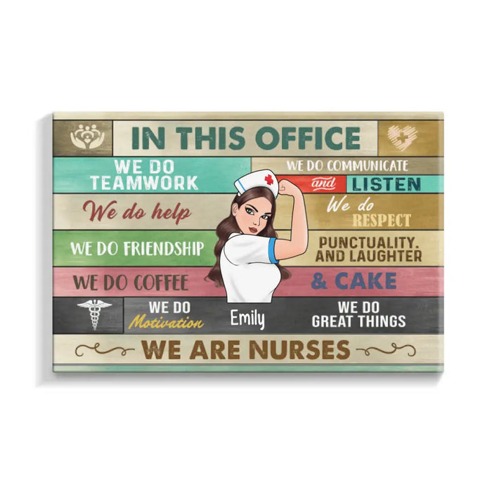 Personalized Canvas, Strong Nurse, In This Office We Do Great Things, Gifts For Nurses