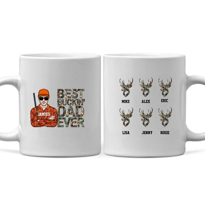 Best Buckin Dad Ever - Father's Day Personalized Gifts Custom Hunting Mug for Dad, Hunting Lovers