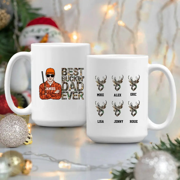 Best Buckin Dad Ever - Father's Day Personalized Gifts Custom Hunting Mug for Dad, Hunting Lovers