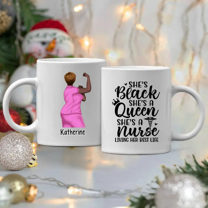 Black Queen Nurse Living Her Best Life - Personalized Mug For Her, Nurse