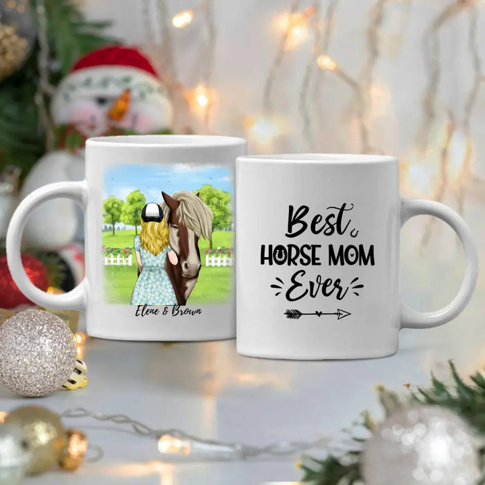 Best Horse Mom Ever - Personalized Mug For Mom, Horse Lovers