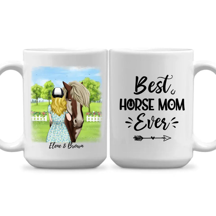 Best Horse Mom Ever - Personalized Mug For Mom, Horse Lovers