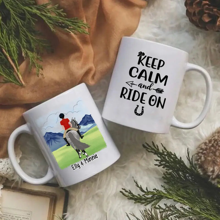 Keep Calm And Ride On - Personalized Mug For Him, Her, Horse Lovers