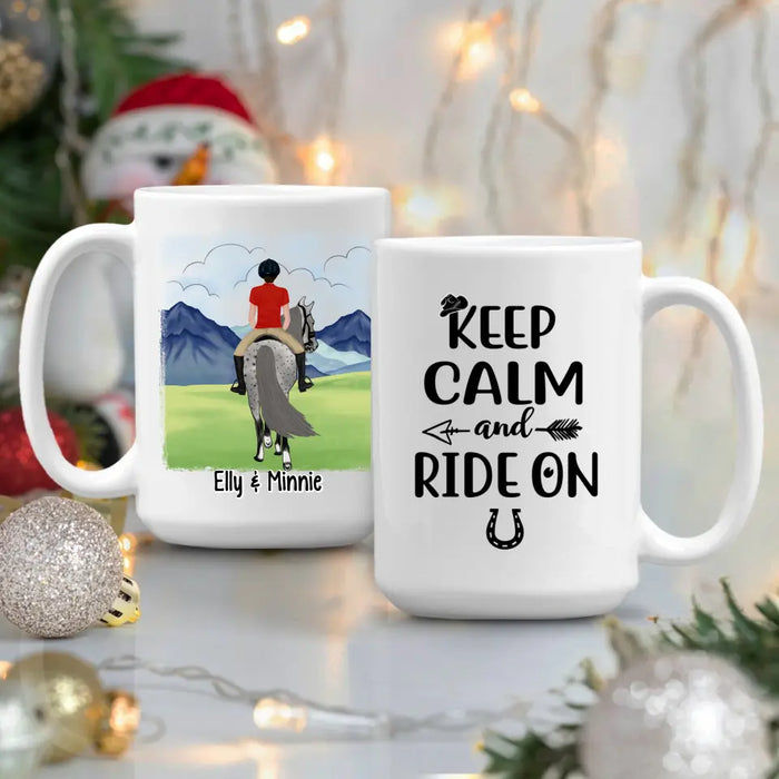 Keep Calm And Ride On - Personalized Mug For Him, Her, Horse Lovers