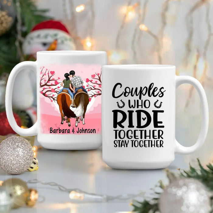 Couples Who Ride Together Stay Together - Personalized Mug For Couples, Horseback Riding, Horse Lovers