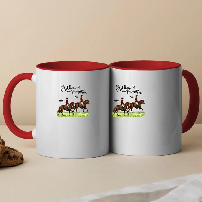 Like Mother Like Daughter - Personalized Gifts Custom Mother Daughter Riding Mug For Horse Lovers